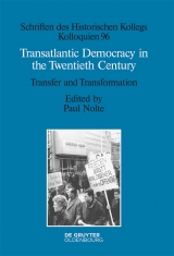 Transatlantic Democracy in the Twentieth Century - 