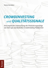 Crowdinvesting und Qualit&auml;tssignale - Hanno Kortleben