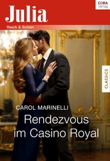 Rendezvous im Casino Royal - Carol Marinelli