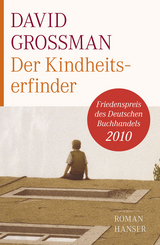 Der Kindheitserfinder - David Grossman