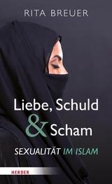 Liebe, Schuld und Scham - Rita Breuer