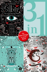 Silber &ndash; Das erste Buch der Tr&auml;ume / Das zweite Buch der Tr&auml;ume / Das dritte Buch der Tr&auml;ume - Die Silber-Trilogie in einem Band - Kerstin Gier