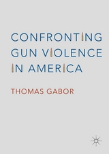 Confronting Gun Violence in America - Thomas Gabor