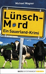 L&uuml;nsch-Mord - Michael Wagner