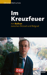 Im Kreuzfeuer - Christian Wehrsch&uuml;tz