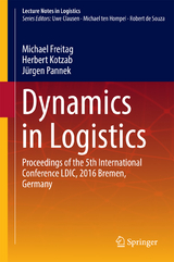 Dynamics in Logistics - 