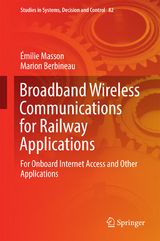 Broadband Wireless Communications for Railway Applications - &Eacute;milie Masson, Marion Berbineau