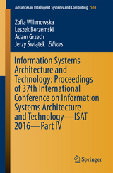 Information Systems Architecture and Technology: Proceedings of 37th International Conference on Information Systems Architecture and Technology – ISAT 2016 – Part IV - 