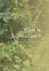 What is Journalism? - Chris Nash