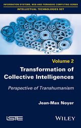 Transformation of Collective Intelligences - Jean-Max Noyer
