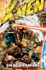 X-Men: Ein neuer Anfang -  Chris Claremont