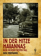 In der Hitze Havannas - Nick Hermanns