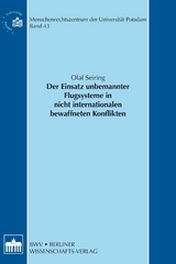 Der Einsatz unbemannter Flugsysteme in nicht internationalen bewaffneten Konflikten - Olaf Seiring