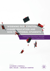 Widening Participation, Higher Education and Non-Traditional Students - 