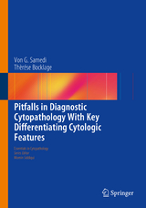 Pitfalls in Diagnostic Cytopathology With Key Differentiating Cytologic Features - Von G. Samedi, Th&egrave;r&eacute;se Bocklage