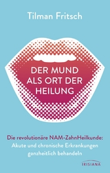 Der Mund als Ort der Heilung - Tilman Fritsch