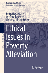 Ethical Issues in Poverty Alleviation - 