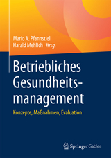 Betriebliches Gesundheitsmanagement - 