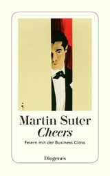 Cheers - Martin Suter