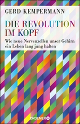 Die Revolution im Kopf - Prof. Dr. Gerd Kempermann