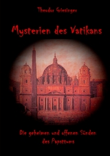 Mysterien des Vatikans - Theodor Griesinger