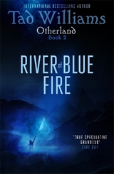 River of Blue Fire - Williams, Tad