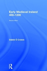 Early Medieval Ireland 400-1200 - o Croinin, Daibhi