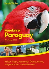 Reiseführer Paraguay - Kerstin Teicher