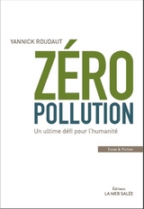 Zéro Pollution -  Yannick Roudaut