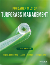 Fundamentals of Turfgrass Management - Nick E. Christians, Aaron J. Patton, Quincy D. Law