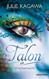 Talon - Drachennacht - Julie Kagawa