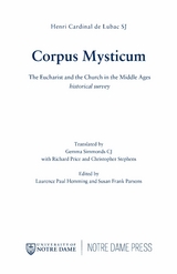 Corpus Mysticum - Henri Cardinal de Lubac