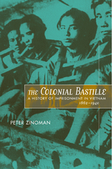 Colonial Bastille -  Peter Zinoman