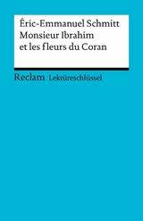 &Eacute;ric-Emmanuel Schmitt: Monsieur Ibrahim et les fleurs du Coran - &Eacute;ric-Emmanuel Schmitt, Ernst Kemmner