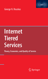 Internet Tiered Services -  George N. Rouskas