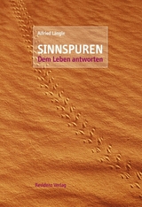 Sinnspuren - Alfried Längle