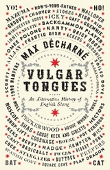 Vulgar Tongues - Max D&eacute;charn&eacute;