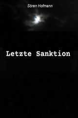 Letzte Sanktion - S&ouml;ren Hofmann