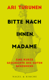 Bitte nach Ihnen, Madame - Ari Turunen, Markus Partanen