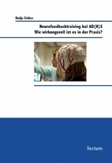 Neurofeedbacktraining bei AD(H)S - Nadja St&uuml;ber