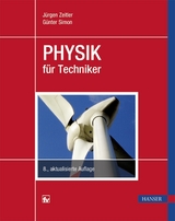 Physik f&uuml;r Techniker - J&uuml;rgen Zeitler, G&uuml;nter Simon