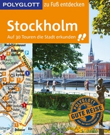 POLYGLOTT Reiseführer Stockholm zu Fuß entdecken -  Peter Reelfs