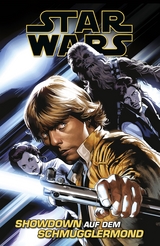 Star Wars - Showdown auf dem Schmugglermond - Jason Aaron