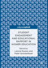 Student Engagement and Educational Rapport in Higher Education - 