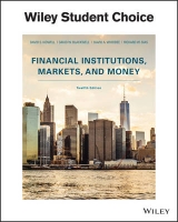 Financial Institutions, Markets, and Money - Kidwell, David S.; Blackwell, David W.; Whidbee, David A.; Sias, Richard W.
