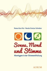 Sonne, Mond und Stimme -  Romeo Alavi Kia,  Renate Schulze-Schindler
