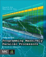 Programming Massively Parallel Processors - Kirk, David B.; Hwu, Wen-Mei W.