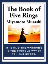 The Book of Five Rings - Miyamoto Musashi