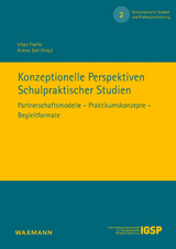 Konzeptionelle Perspektiven Schulpraktischer Studien - 