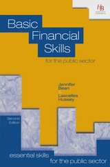 Basic Financial Skills for the Public Sector - Jennifer Bean, Lascelles Hussey